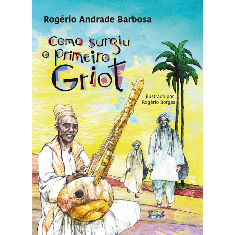 COMO SURGIU O PRIMEIRO GRIOT