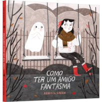 COMO TER UM AMIGO FANTASMA