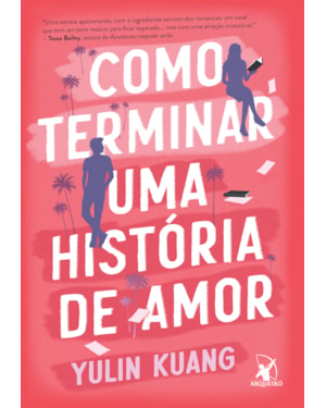 COMO TERMINAR UMA HISTÓRIA DE AMOR