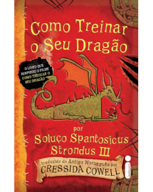 COMO TREINAR O SEU DRAGÃO: COMO TREINAR O SEU DRAGÃO VOLUME 1