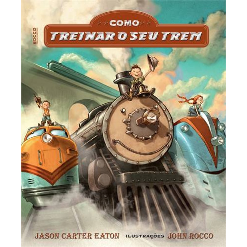 COMO TREINAR O SEU TREM