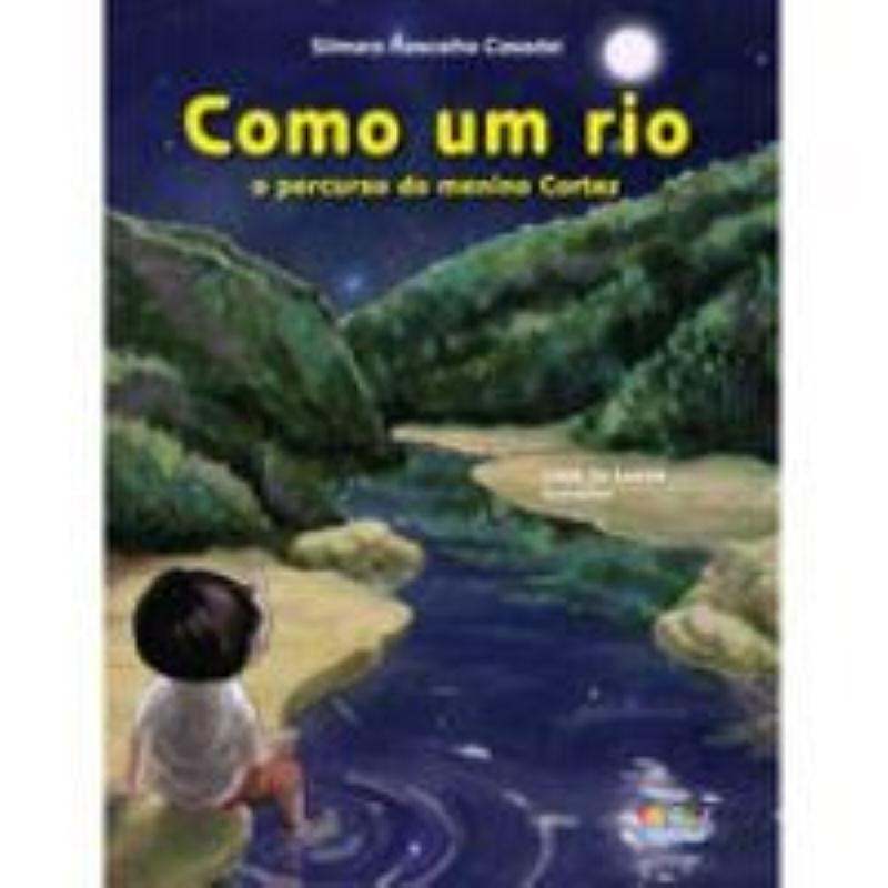 COMO UM RIO: O PERCURSO DO MENINO CORTEZ