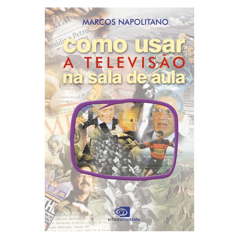 COMO USAR A TELEVISÃO NA SALA DE AULA