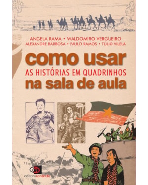 COMO USAR AS HISTÓRIAS EM QUADRINHOS NA SALA DE AULA