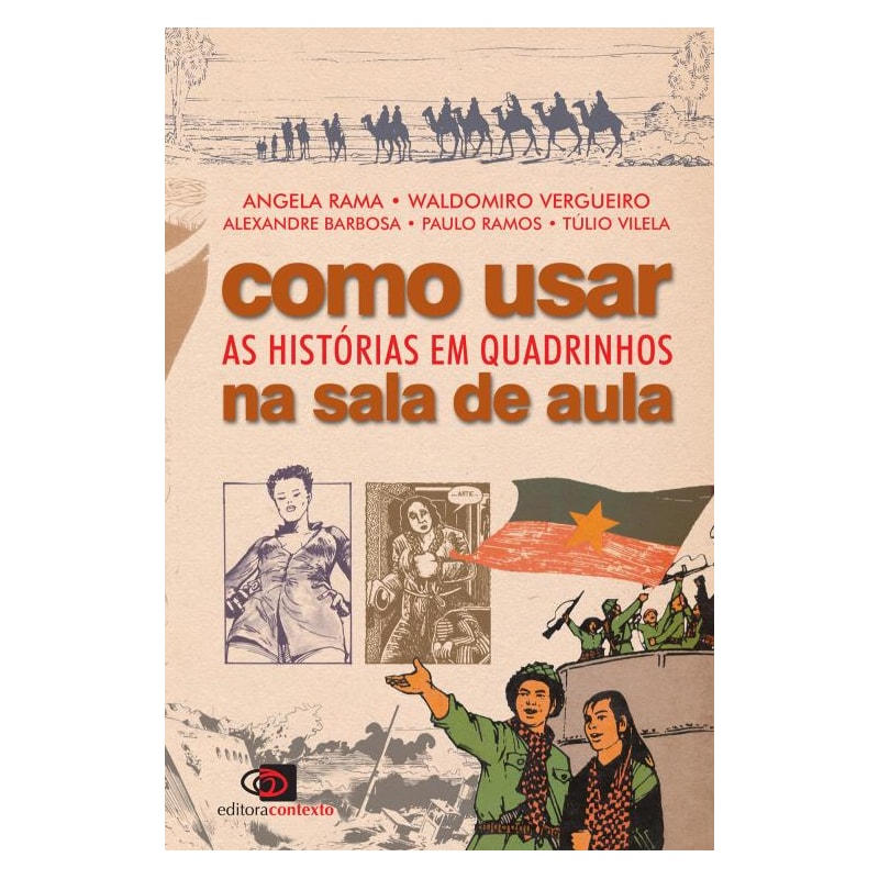 COMO USAR AS HISTÓRIAS EM QUADRINHOS NA SALA DE AULA
