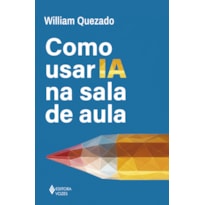 COMO USAR IA NA SALA DE AULA