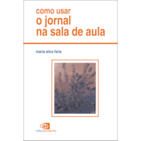 COMO USAR O JORNAL NA SALA DE AULA