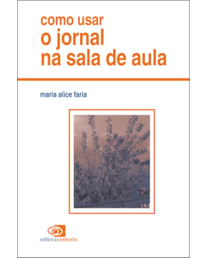 COMO USAR O JORNAL NA SALA DE AULA