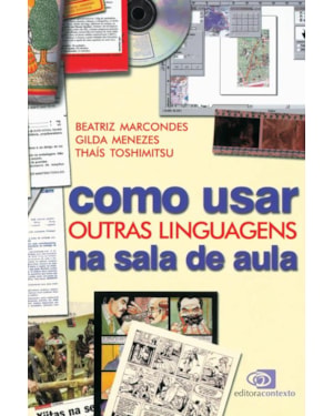COMO USAR OUTRAS LINGUAGENS NA SALA DE AULA
