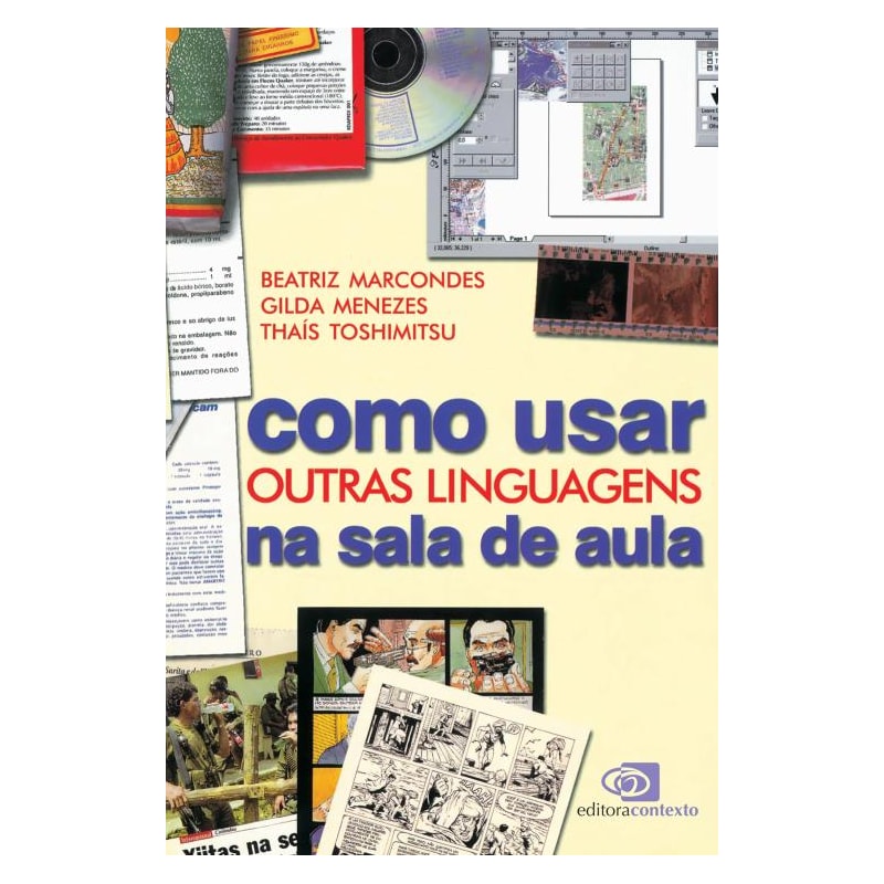 COMO USAR OUTRAS LINGUAGENS NA SALA DE AULA