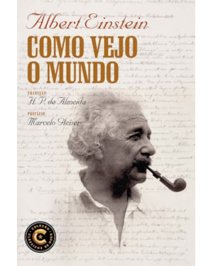 COMO VEJO O MUNDO: COLEÇÃO CLÁSSICOS DE OURO