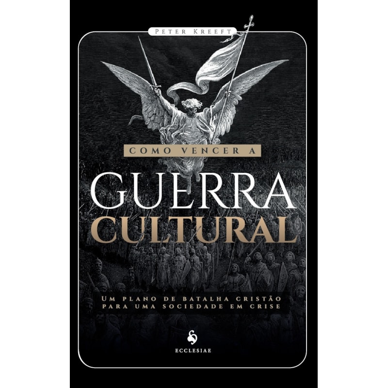 COMO VENCER A GUERRA CULTURAL