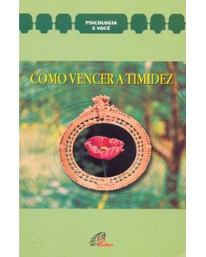 Como vencer a timidez