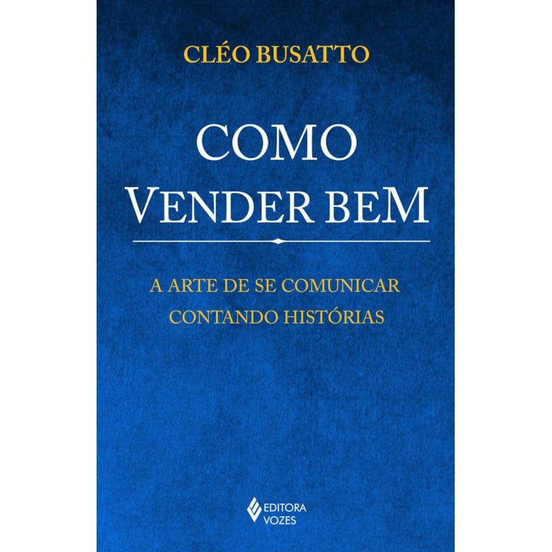COMO VENDER BEM
