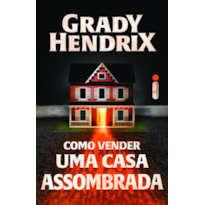 COMO VENDER UMA CASA ASSOMBRADA