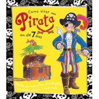 COMO VIRAR UM PIRATA EM ATÉ 7 DIAS