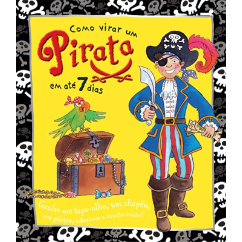 COMO VIRAR UM PIRATA EM ATÉ 7 DIAS