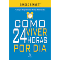 COMO VIVER 24 HORAS POR DIA