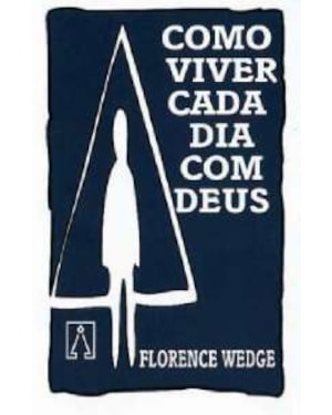 COMO VIVER CADA DIA COM DEUS