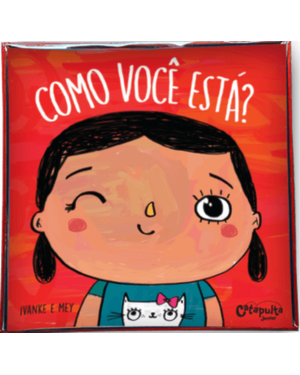 COMO VOCÊ ESTÁ?