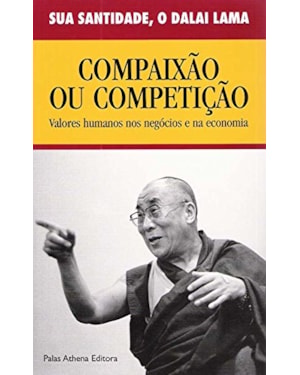 COMPAIXÃO OU COMPETIÇÃO