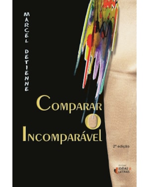 COMPARAR O INCOMPARAVEL