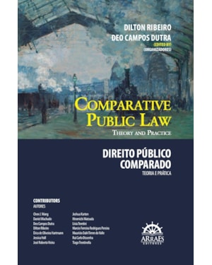 Comparative Public Law - Direito Público Comparado: Teoria e prática