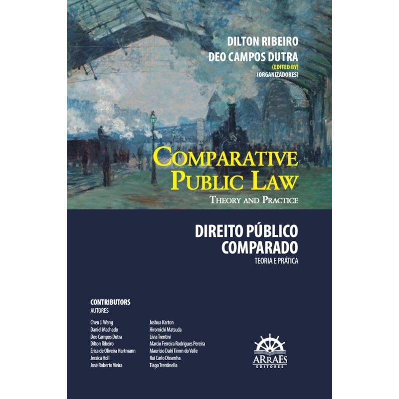 Comparative Public Law - Direito Público Comparado: Teoria e prática