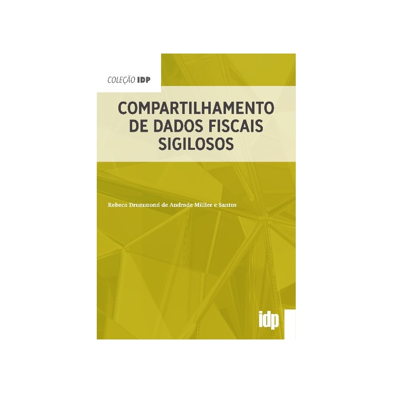 Compartilhamento de dados fiscais sigilosos