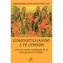 COMPARTILHANDO A FE COMUM - 1