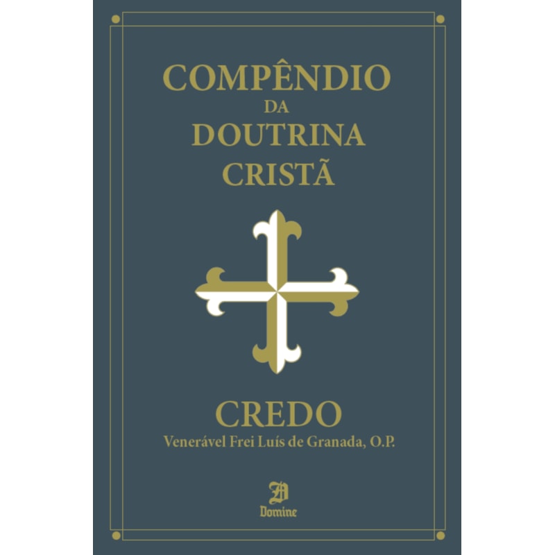 COMPÊNDIO DA DOUTRINA CRISTÃ - CREDO