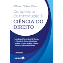 COMPÊNDIO DE INTRODUÇÃO À CIÊNCIA DO DIREITO - 28ª EDIÇÃO 2023