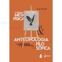Compêndio de Metafísica & Antropologia Filosófica