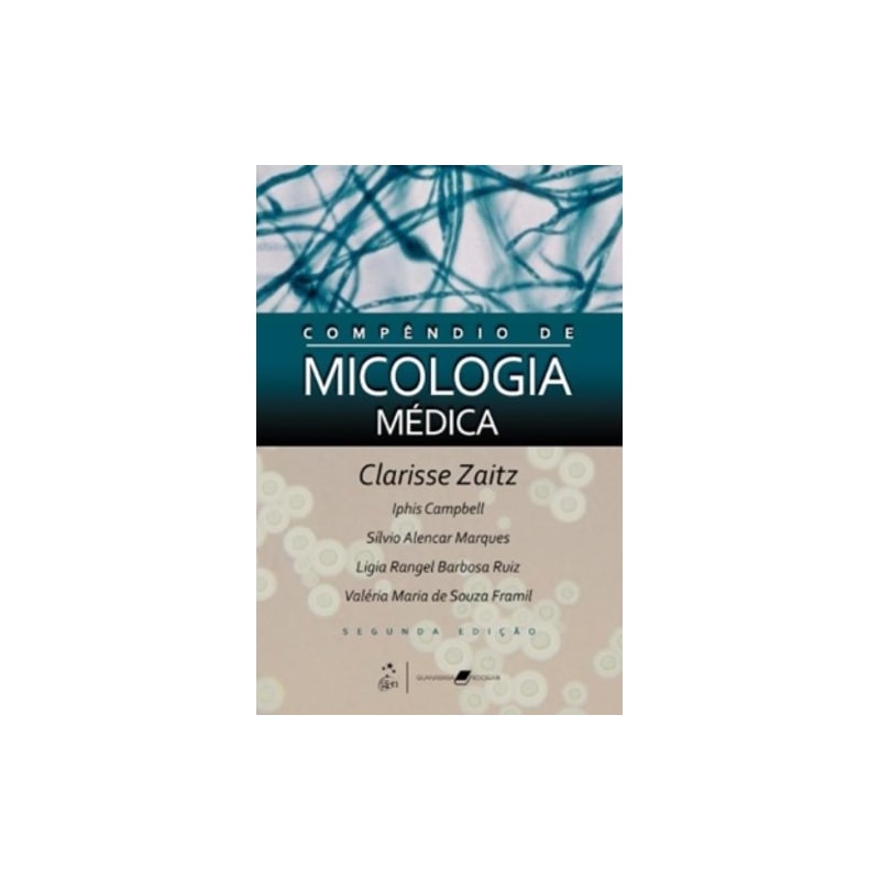 COMPÊNDIO DE MICOLOGIA MÉDICA