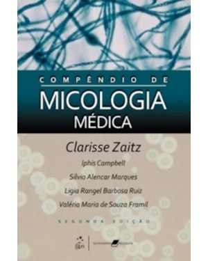 COMPÊNDIO DE MICOLOGIA MÉDICA