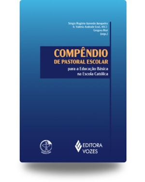 Compendio de pastoral escolar para a educ. basica na escola catolica