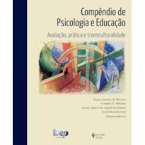COMPÊNDIO DE PSICOLOGIA E EDUCAÇÃO: AVALIAÇÃO PRÁTICA E TRANSCULTURALIDADE