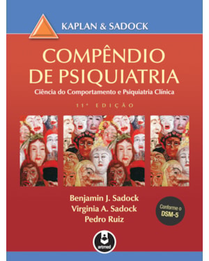 COMPÊNDIO DE PSIQUIATRIA: CIÊNCIA DO COMPORTAMENTO E PSIQUIATRIA CLÍNICA