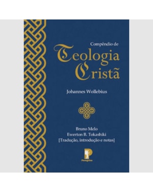 COMPÊNDIO DE TEOLOGIA CRISTÃ