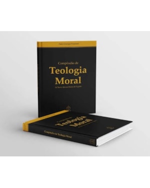 COMPÊNDIO DE TEOLOGIA MORAL