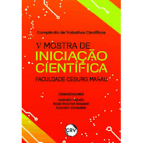 COMPÊNDIO DE TRABALHOS CIENTÍFICOS - V MOSTRA DE INICIAÇÃO CIENTÍFICA FACULDADE CESURG MARAU