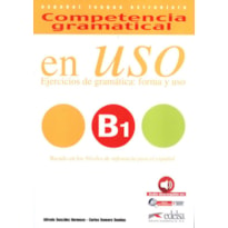 COMPETENCIA GRAMATICAL B1 - EN USO - LIBRO DEL ALUMNO - AUDIO DESCARGABLE