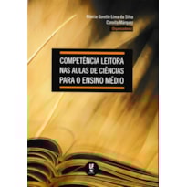 COMPETÊNCIA LEITORA NAS AULAS DE CIÊNCIAS PARA O ENSINO MÉDIO