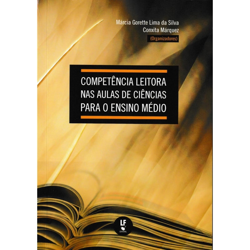 COMPETÊNCIA LEITORA NAS AULAS DE CIÊNCIAS PARA O ENSINO MÉDIO