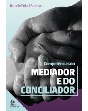 COMPETÊNCIAS DO MEDIADOR E DO CONCILIADOR