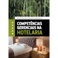 COMPETÊNCIAS GERENCIAIS NA HOTELARIA