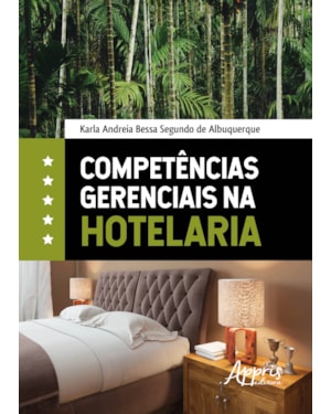 COMPETÊNCIAS GERENCIAIS NA HOTELARIA