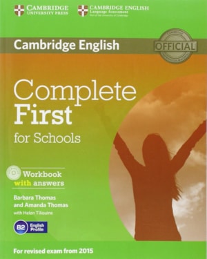 COMPLETE FIRST FOR SCHOOLS WB WITH ANSWERS WITH AUDIO CD