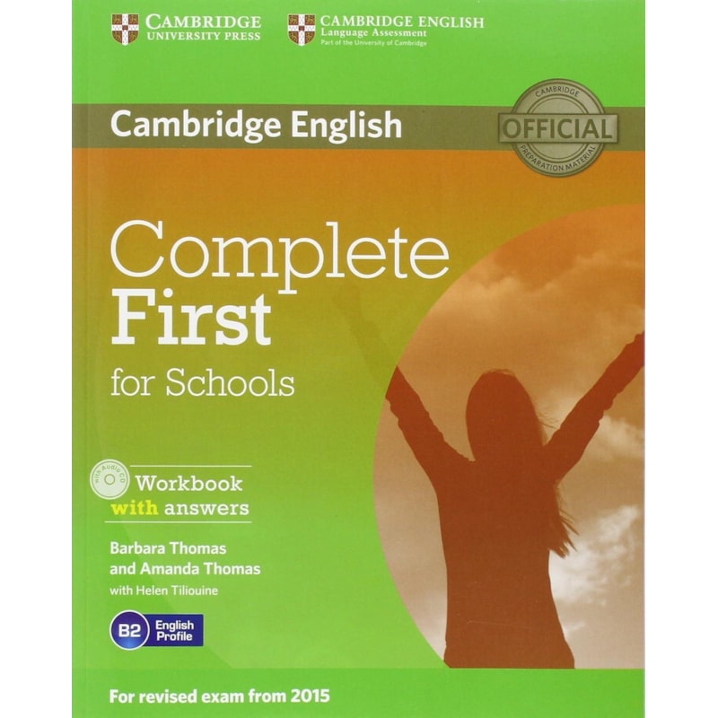 COMPLETE FIRST FOR SCHOOLS WB WITH ANSWERS WITH AUDIO CD