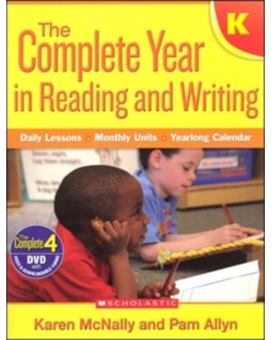 COMPLETE YEAR IN READING AND WRITING - GRADE K